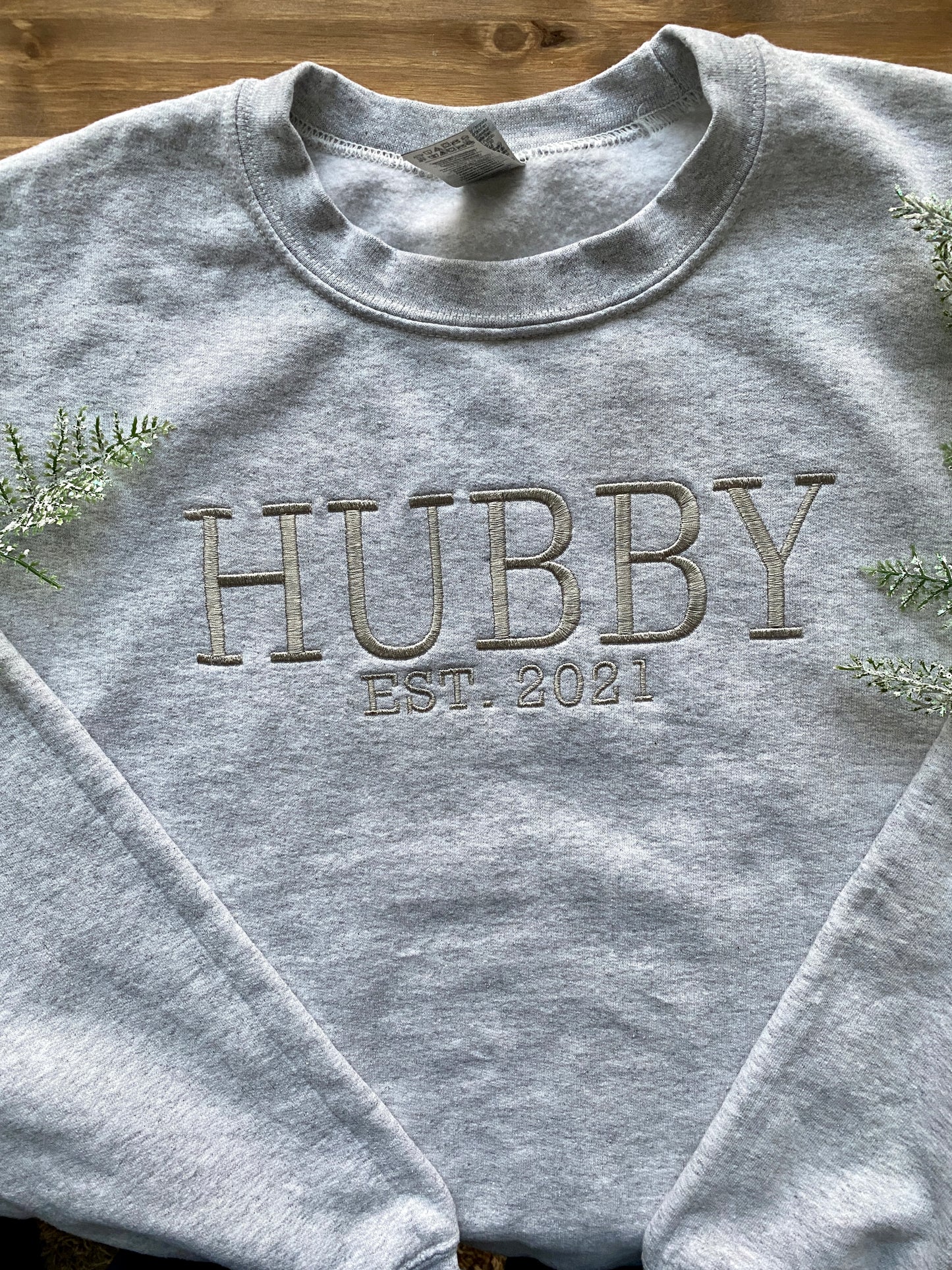 Hubby Established Year Custom Sweatshirt | Embroidered